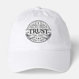 It's All About Trust Hat