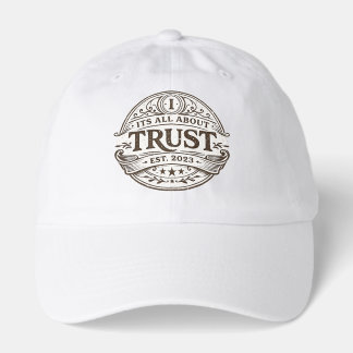 It's All About Trust Hat