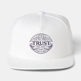 It's All About Trust Snap Back Hat
