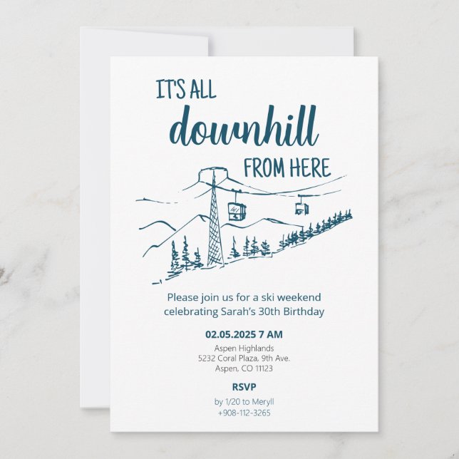 It's All Downhill from Here Ski Winter Birthday Invitation (Front)