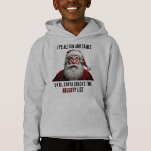It's All Fun And Games, Cute Santa Claus Christmas Hoodie