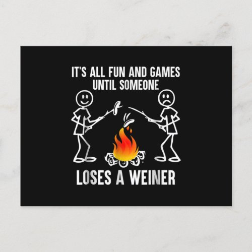 Its All Fun And Games Until Someone Loses A Weiner Announcement Postcard