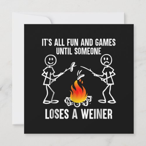 Its All Fun And Games Until Someone Loses A Weiner Invitation