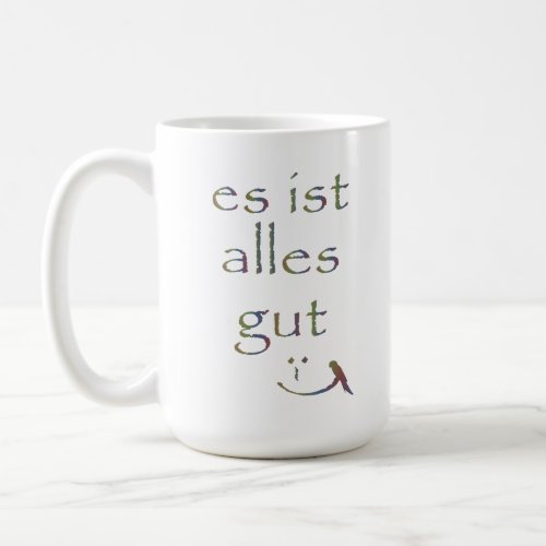 Its all good Coffee Mug