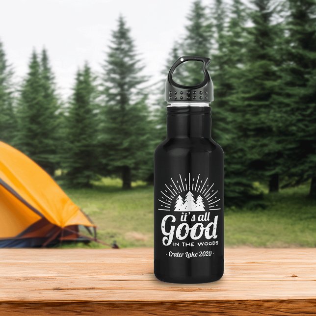 It's All Good in the Woods | Custom Stainless Steel Water Bottle (Creator Uploaded)
