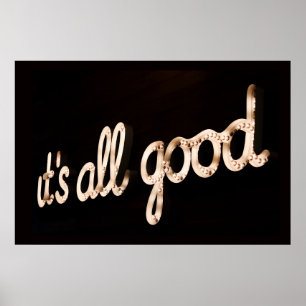 "IT'S ALL GOOD" SIGN