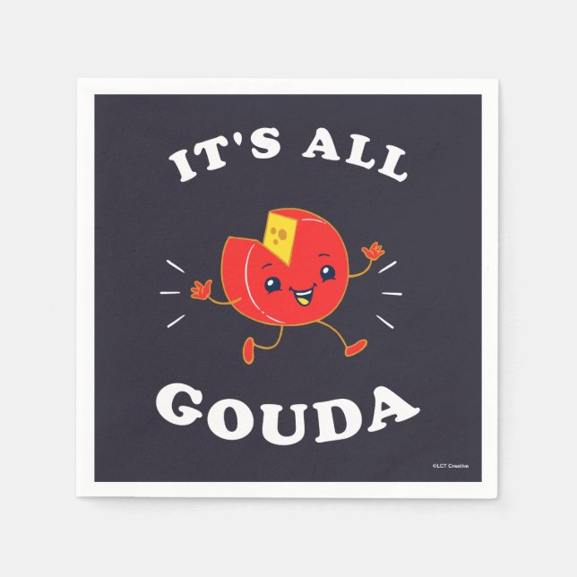 It's All Gouda Napkins (Front)