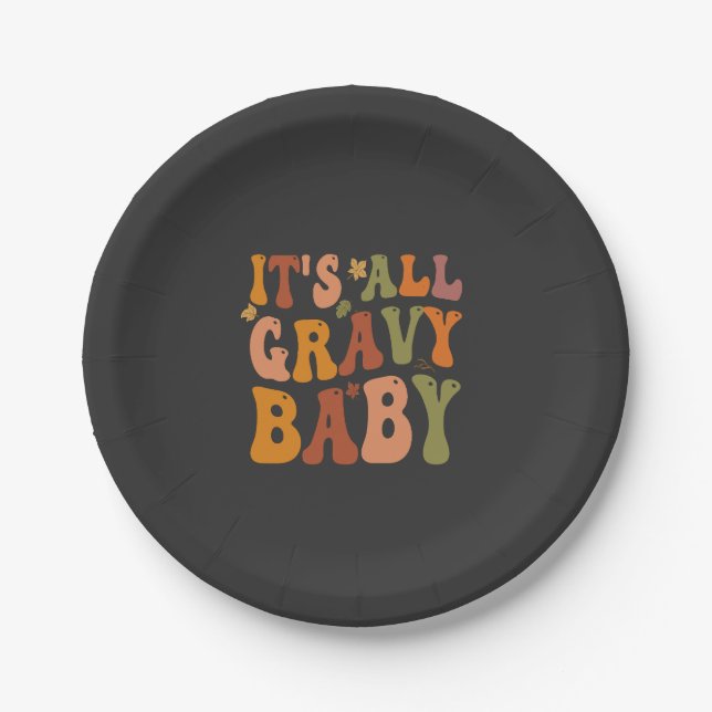 It's all Gravy Baby Funny Thanksgiving Turkey Fall Paper Plates (Front)