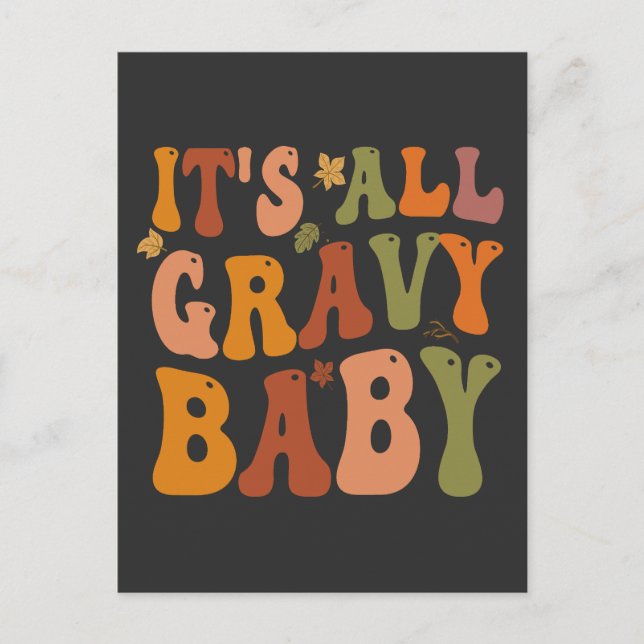 It's all Gravy Baby Funny Thanksgiving Turkey Fall Postcard (Front)