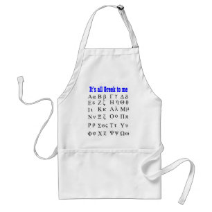 Its all Greek to me apron