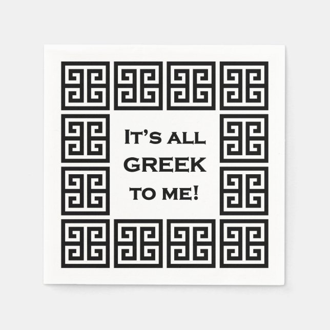 "It's All Greek to Me" Cocktail  Napkins (Front)