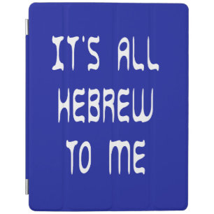 It's All Hebrew To Me iPad Smart Cover