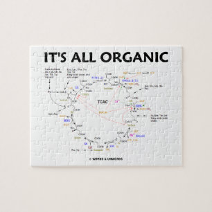 It's All Organic (Krebs Cycle Humor) Jigsaw Puzzle
