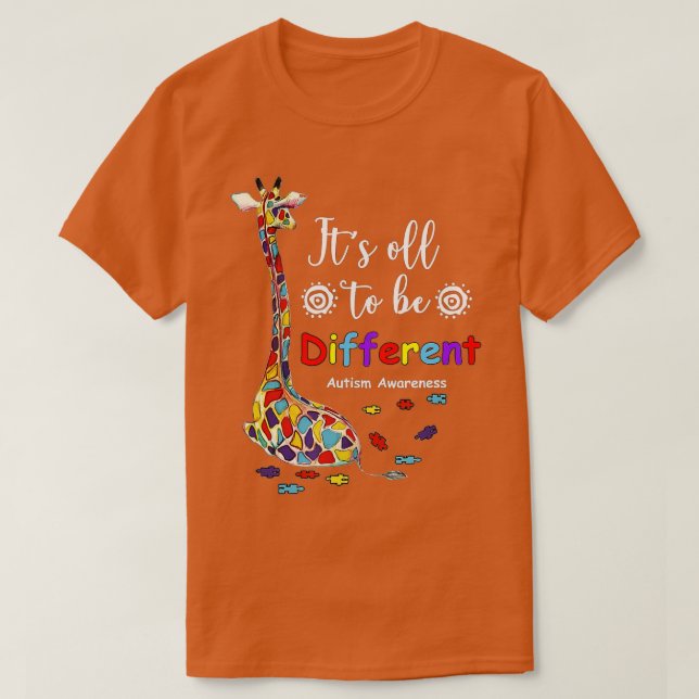 Its All To Be Different Autism Awareness, giraffe  T-Shirt (Design Front)