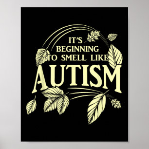 It's Almost Autism Funny Autistic Thanksgiving Aut Poster