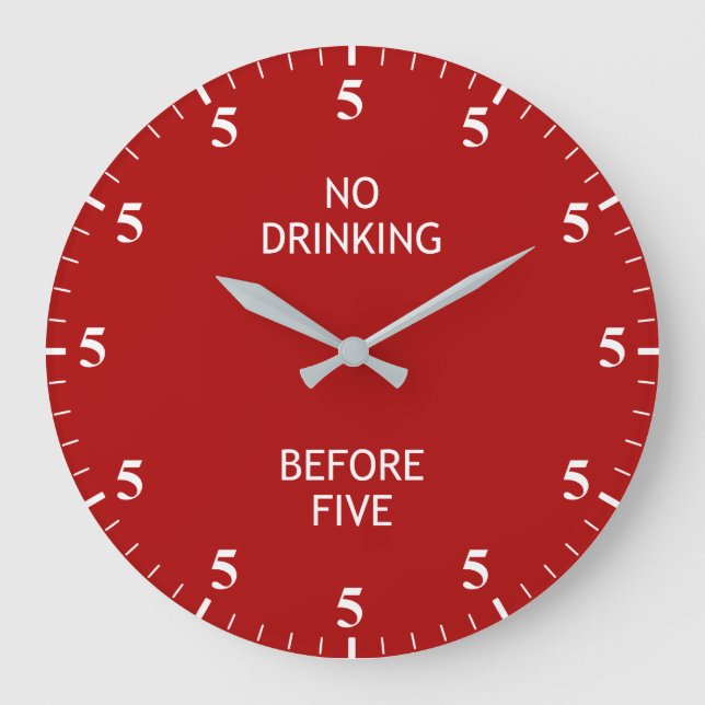 It's always 5 O'clock Bar Pub Drinks Lover Clock (Front)