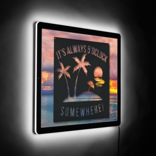 Its always 5 oclock Neon Home LED Sign