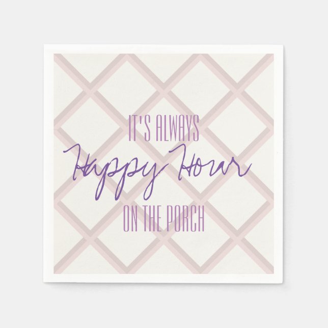 It's always Happy Hour on the Porch Napkins (Front)