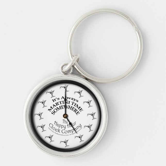 IT'S ALWAYS MARTINI TIME SOMEWHERE KEYCHAIN (Front)