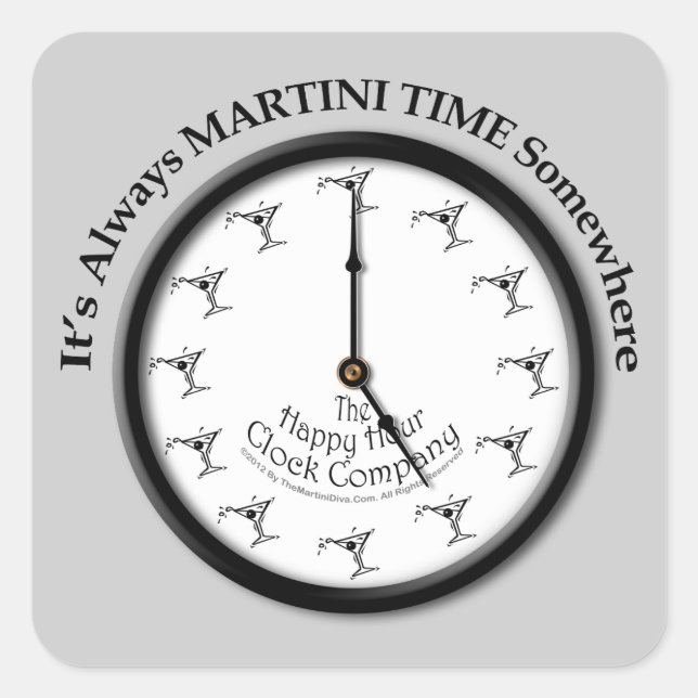IT'S ALWAYS MARTINI TIME SOMEWHERE STICKER (Front)