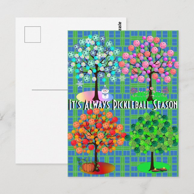 It's Always Pickleball Season - Four Seasons Tree Postcard (Front/Back)