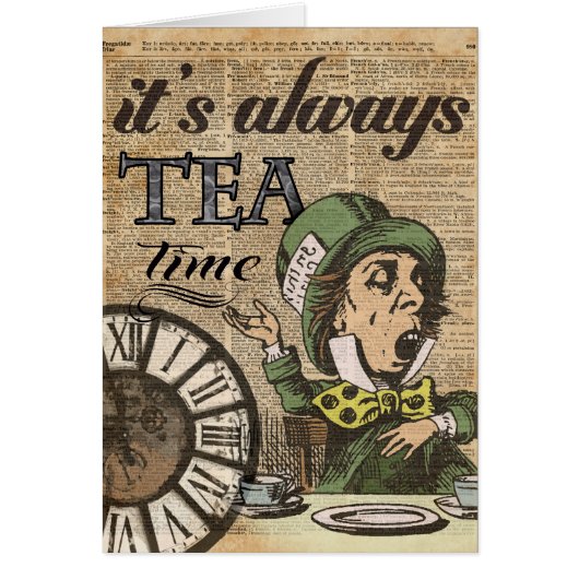 "It's always tea time" Mad Hatter Dictionary Art Cards (Front)