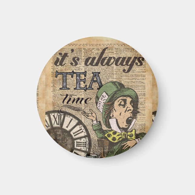 "It's always tea time" Mad Hatter Dictionary Art Magnet (Front)