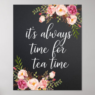 It's always time for tea time poster
