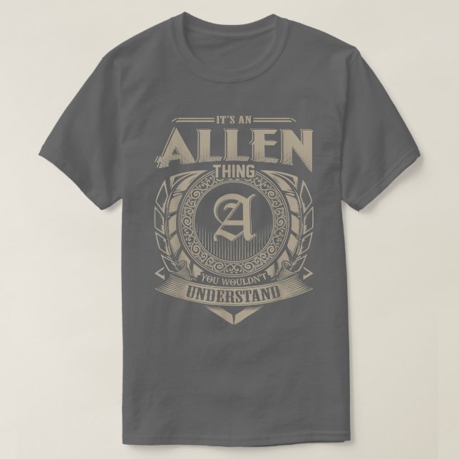 Its An ALLEN Thing You Wouldnt Understand Name Vin T-Shirt (Design Front)