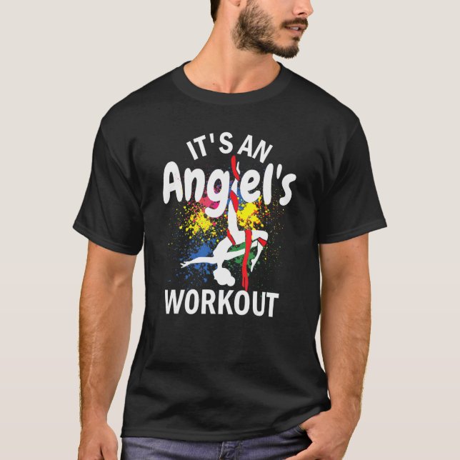 It's An Angel's Workout Aerial Silks T-Shirt (Front)