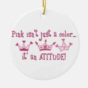 Its An Attitude Ceramic Ornament