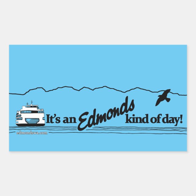 It's An Edmonds Kind of Day Rectangular Sticker (Front)