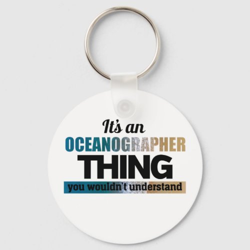 Its an oceanographer thing keychain