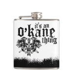 It's An O'Kane Thing Hip Flask