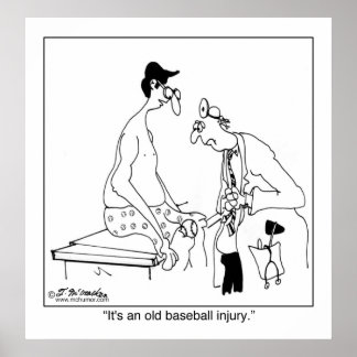 It's an Old Baseball Injury Poster