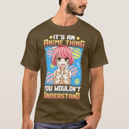 Its An  You Wouldnt Understand Girl T_Shirt