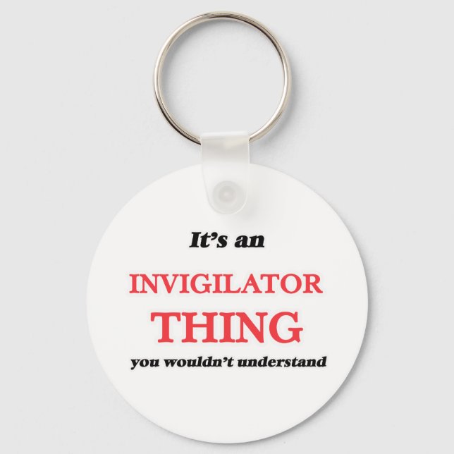 It's and Invigilator thing, you wouldn't understan Keychain (Front)