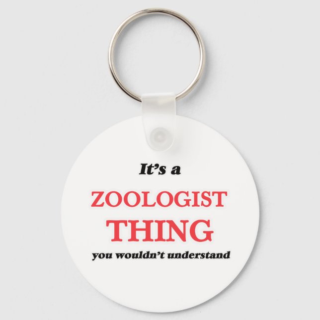 It's and Zoologist thing, you wouldn't understand Keychain (Front)