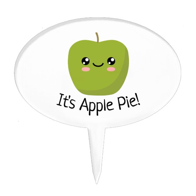 It's Apple Pie Cake Topper (Front)