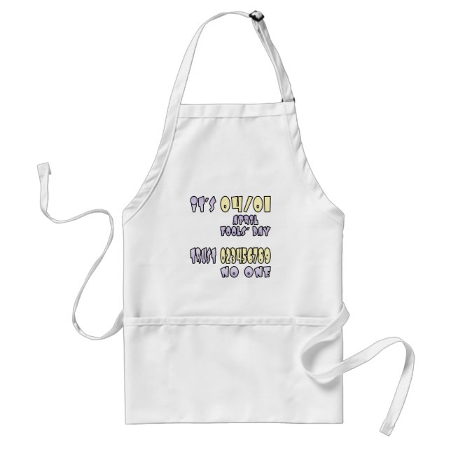 It's April Fools' Day Adult Apron (Front)