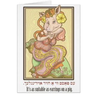 It's as suitable as earrings on a pig. cards