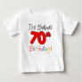 It's Baba's 70th Birthday Baby T-Shirt