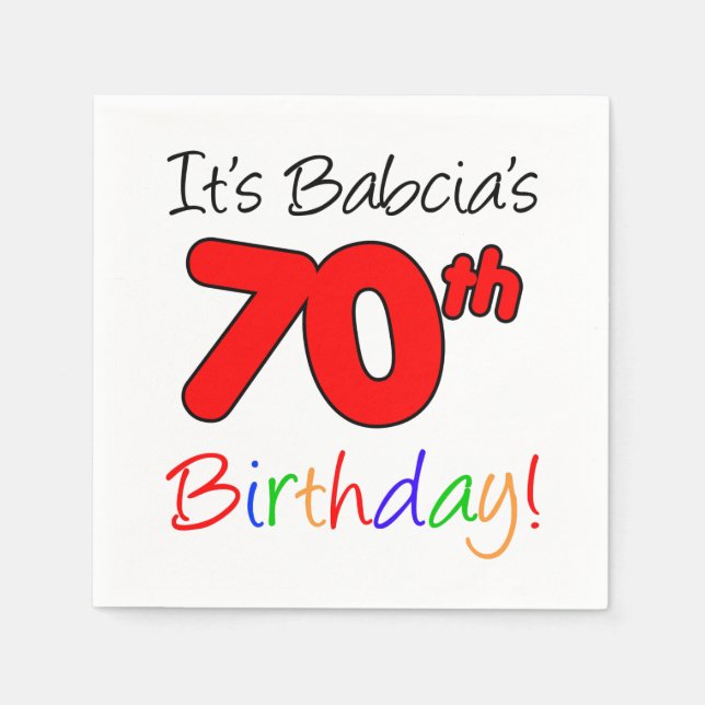 It's Babcia's 70th Birthday Polish Grandma Napkins (Front)