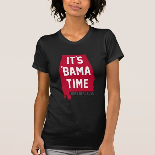 Its Bama Time _ Alabama Support T_Shirt