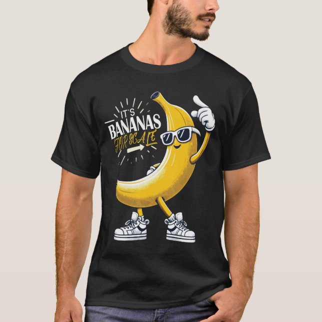 IT'S BANANAS FOR SCALE T-Shirt (Front)