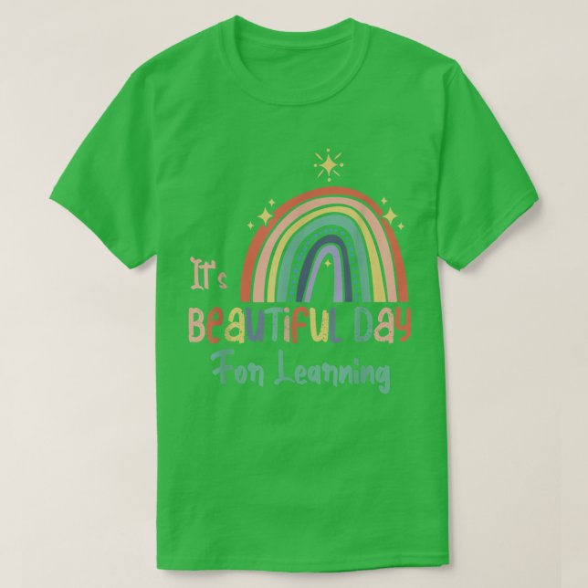 Its Beautiful Day For Learning Cute Back to School T-Shirt (Design Front)