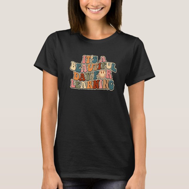 It's Beautiful Day For Learning Retro Teacher Stud T-Shirt (Front)