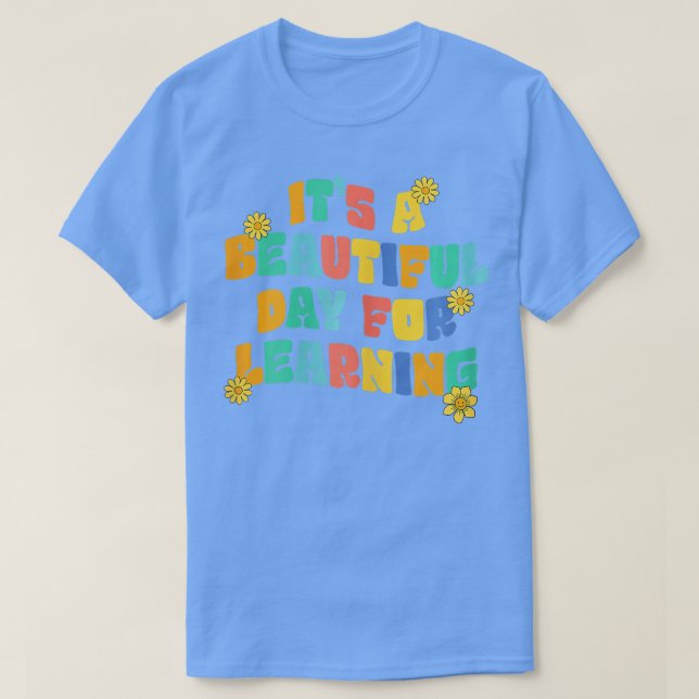 It's Beautiful Day For Learning Retro Teacher Stud T-Shirt (Design Front)