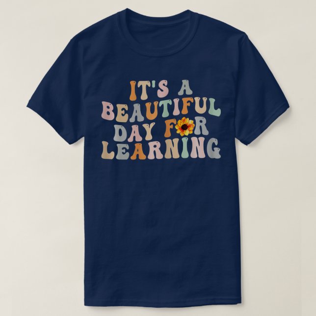 It's Beautiful Day For Learning Retro Teacher Stud T-Shirt (Design Front)