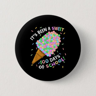 Its Been A Sweet 100 Days Of School Ice Cream 100t Button